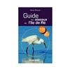 Guide des oiseaux de l' île de Ré